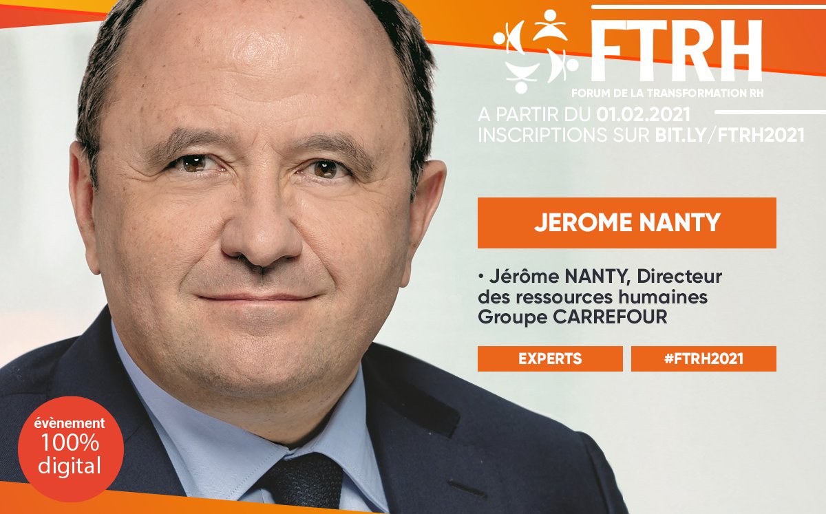 #FTRH2021 Jérôme Nanty, Directeur des ressources humaines <a href="/CarrefourGroup/">Carrefour</a>, sera présent au FTRH #FTRH2021. 

• Découvrez sa biographie : lnkd.in/eSKRKkD
• Inscrivez-vous dès maintenant >> bit.ly/FTRH2021
