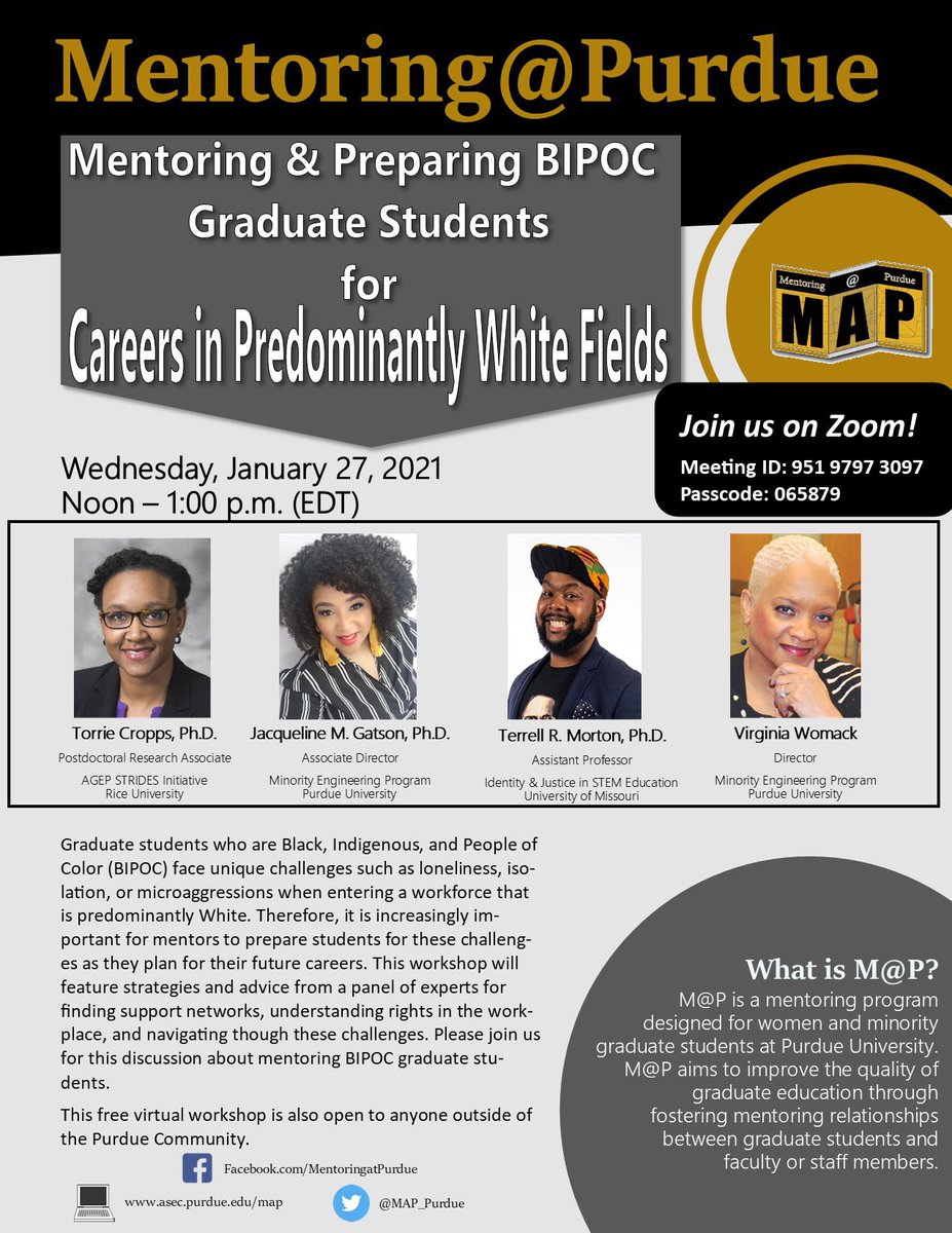 DrTRMorton's tweet photo. Join me, @ScholarCropps and the other phenomenal panelist of the @MAP_Purdue program tomorrow (1/27) at 12 Noon EST as we discuss strategies and practices for mentoring and preparing #BIPOC students in #STEM Zoom info is on the flyer. https://t.co/xmCBvua206