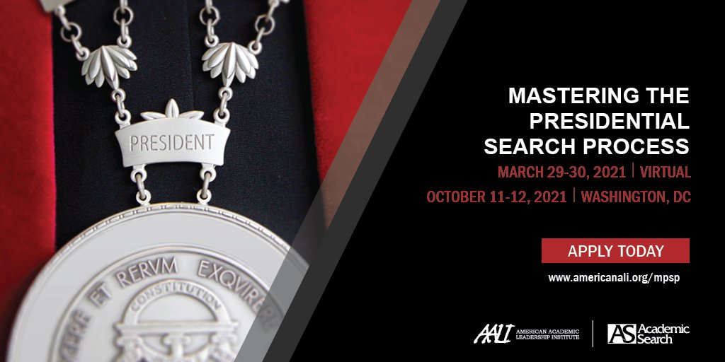 .<a href="/AALI_tweets/">AALI - American Academic Leadership Institute</a> with our partner @ASI_ExecSearch are accepting applications for the Spring 2021 Mastering the Presidential Search Process workshops. Seats are available for the  March 29-30, 2021 event. Visit americanali.org/mpsp for details and to apply today.