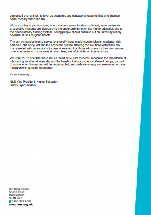 Young people should not miss out on higher education simply because the discriminatory funding system doesn’t align with their religious beliefs.We look forward to receiving a response and seeing action from the Government on this very soon.Letter from  @hillarygyebi  (6)