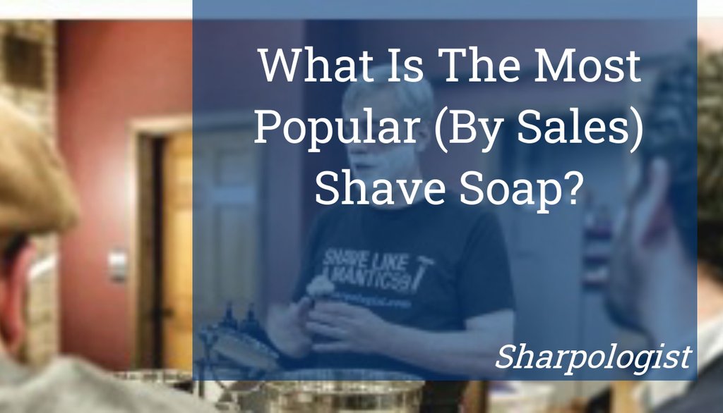 Generally it's probably OK to suggest that Barrister And Mann and Stirling, as artisan brands, are pretty popular–though a particular scent doesn't really stand out.

Read more 👉 lttr.ai/cNMM

<a href="/ProrasoUSA/">ProrasoUSA</a> <a href="/BarristerMann/">Barrister and Mann</a> <a href="/Col_Conk_Inc/">Colonel Conk Products Inc.</a> <a href="/stirlingsoap/">Stirling Soap Co.</a>

 #wetshaving