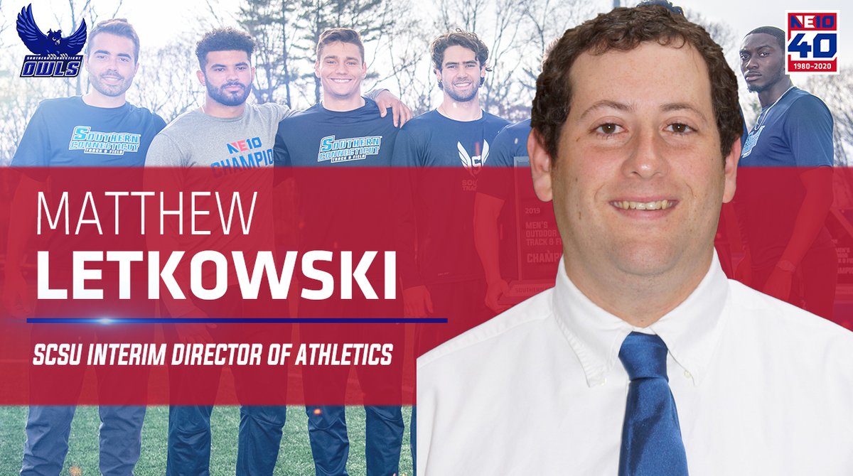 Congrats to <a href="/SCSU_Owls/">SCSU Athletics</a> Matt Letkowski, who has been named Interim Director of Athletics! 🦉

He is in his ninth year with Southern Connecticut. 

RELEASE 👉 bit.ly/3aaxshz

#NE10EMBRACE40