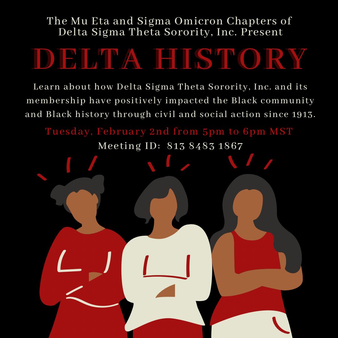 We look forward to seeing you all on February 2nd for an engaging night of learning and celebrating the rich history of Delta Sigma Theta Sorority, Incorporated just in time for Black History Month!!
