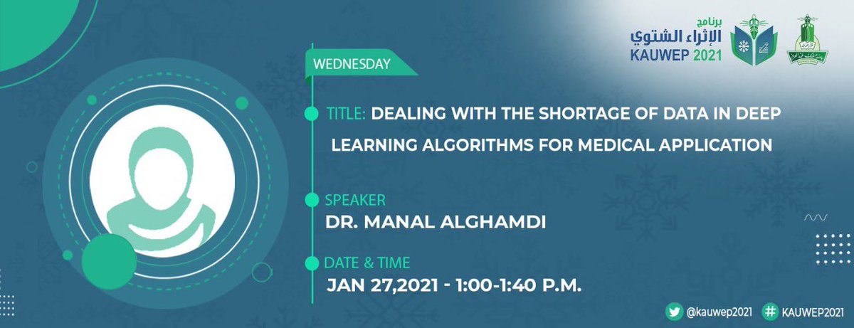kauwep2021's tweet photo. #KAUWEP2021 program-Day 4 (27/01/2021):
AI in Medicine
✅Talk sessions
Use the Zoom link to register for the session:
https://t.co/GgJxqEpBQC 
￼ @KAUPharmacy https://t.co/t2CtzgT1tm