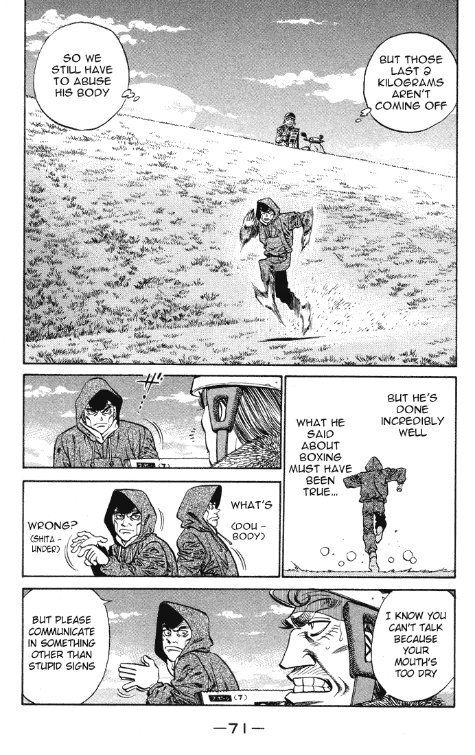 In the next couple of chapters, we see the length that Takamura goes to in order to be able to make the weigh-in. He practically pushes his body to its absolute limits, abusing himself anytime possible just to loss any weight that he possibly can. Again I wondered why.