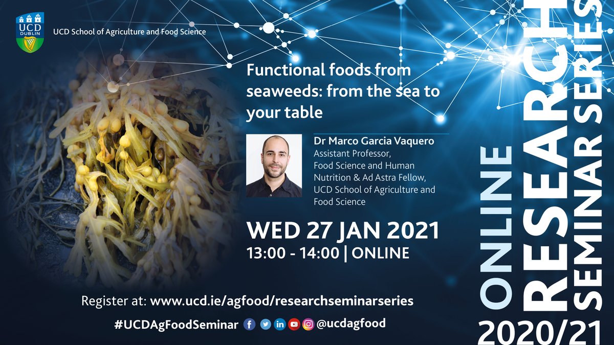 ucdagfood's tweet photo. REMINDER - The 1st #UCDAgFoodSeminar 2021 takes place tomorrow 27 Jan with @seaweedmarco @ucdagfood &amp; @ucdadastracadmy 
 "Functional foods from seaweeds: from the sea to your table". Chairperson @EmmaLFeeney 
Register https://t.co/0bOpJSxiQe
2021 Agenda https://t.co/ORtTy14ZaU https://t.co/qOroLYSszH