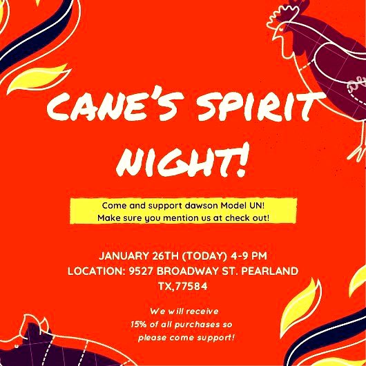 DawsonModelUN's tweet photo. Come join us tonight from 4-9 at Cane’s for some delicious food🤤!! Don’t forget to mention dawson model united nations at checkout!! https://t.co/zOs3Zb0U6k