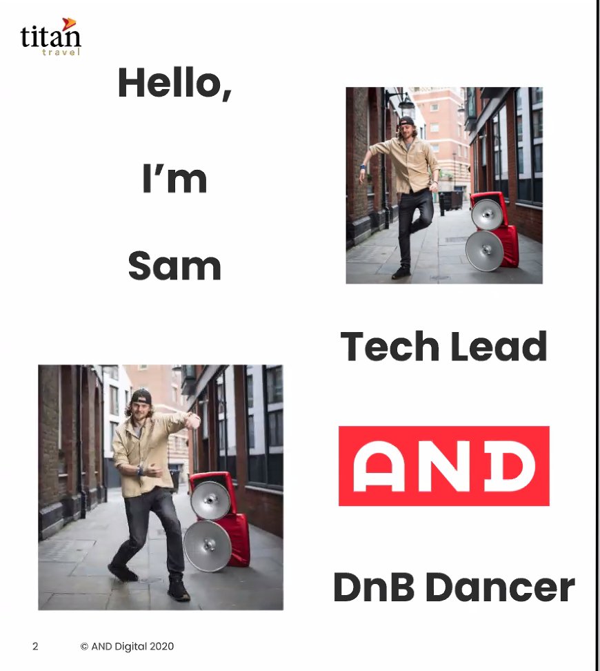 Next up, Sam Hopkins, Technical Lead &amp; DnB Dancer <a href="/titantraveluk/">Titan Travel</a> from <a href="/AND_Digital/">AND Digital</a>. 

"Yes, that is my real title. 

What's really cool about <a href="/ANDdigital/">Tomas</a> is that we're a 'people-first' digital company - they don't treat you 'as just another developer." 

- Sam Hopkins
