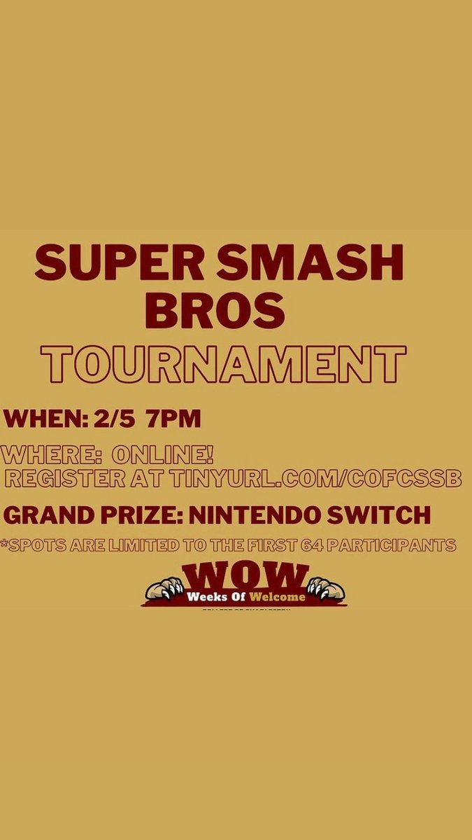 CofcEsports's tweet photo. Hey guys!! Wanna play super smash bros?? Never played? Want to play? Well sigh up!! You could win a Nintendo switch!!! @NintendoAmerica #NintendoSwitch #tournament #grandprize!! https://t.co/apzNpD3Ebw