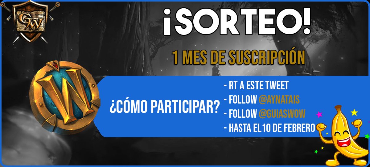 GuiaswoW's tweet photo. 😱SORTEO DE 1 MES DE WOW😱

¡Junto con @Aynatais  sorteamos 1 mes de wow!

Requisitos:

✅Seguirnos
✅Seguir a @Aynatais 
 🔁Rt este tweet

Fecha límite: 10 de febrero a las 12 de la mañana (hora española). https://t.co/eMzrhVMmvf