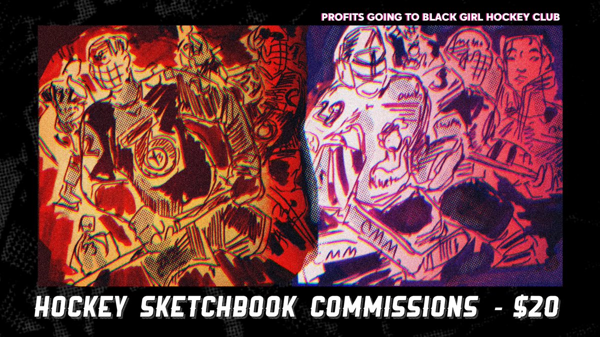 I’m doing hockey sketchbook commissions with profits going to <a href="/BlackGirlHockey/">Black Girl Hockey Club</a>. I’ll do a spread with a player, team or game of your choice for a donation of minimum $20USD to BGHC. 

To commission me, send proof of a donation to me and what player / team / game you’d like.