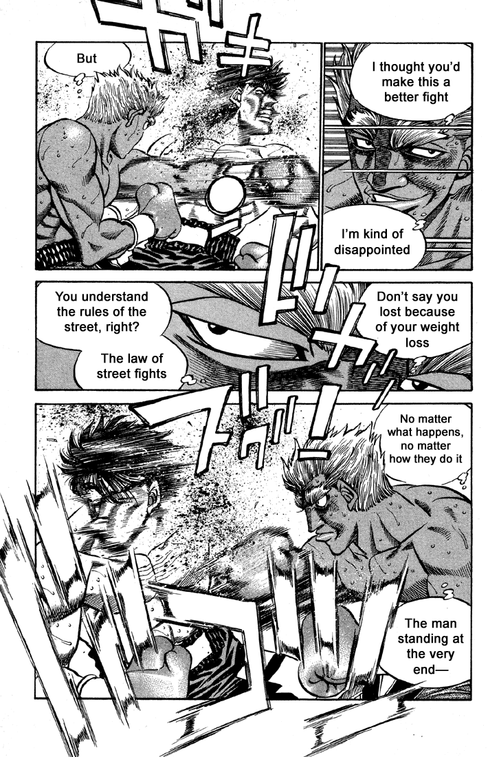 The way Hawk fights is described as pure violence and he sees the match with Takamura as a street fight rather than an actual boxing match. Hawk solely relies on his instinct and talent to get by. On the other hand, Taka is described as boxing's ideal.