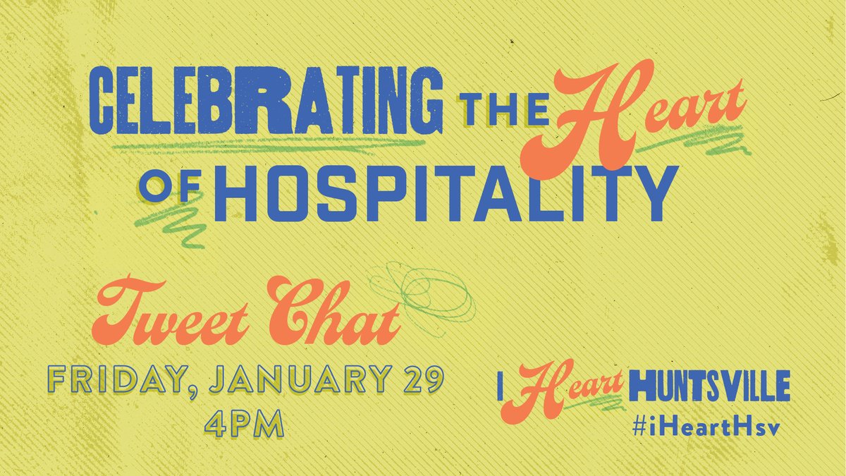 Go2HuntsvilleAL's tweet photo. Join us Friday at 4pm for a Tweetchat to kick off #iHeartHsv! https://t.co/VyvlNFBN9c