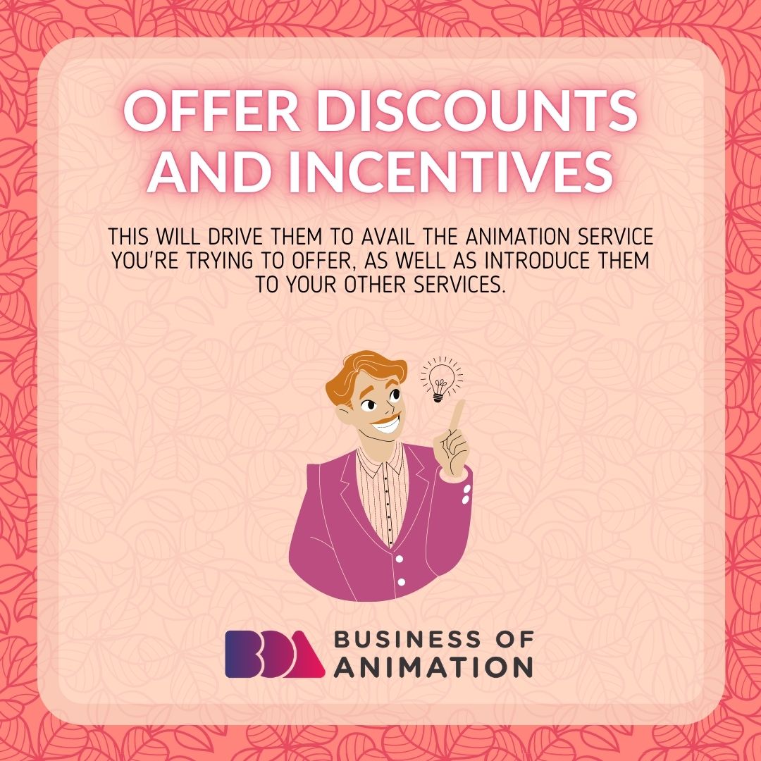 animationbiz's tweet image. Here are 5 ways to retain your new animation clients and turn them into repeat clients:

1. Be easy to work with
2. Create loyalty programs
3. Offer discounts and incentives

#AnimationLoyalClients #AnimatorsLoyalClients #MotionGraphicArtistLoyalClients #AnimatorRepeatClient

1/2