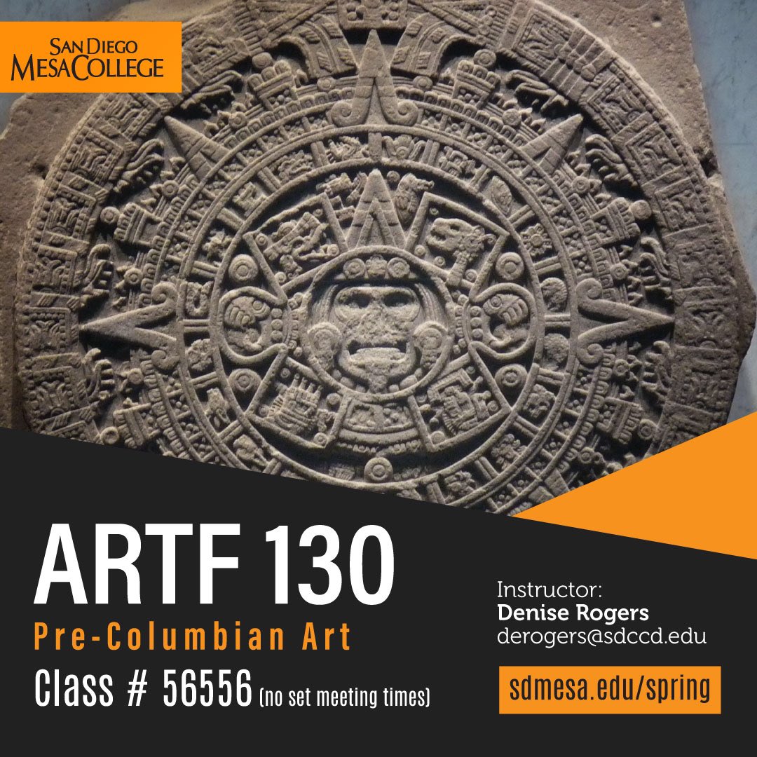 sdmesaarthistor's tweet image. Spring Semester Course Offering. San Diego Mesa College @sdmesacollege 
sdccd.edu/about/index.as