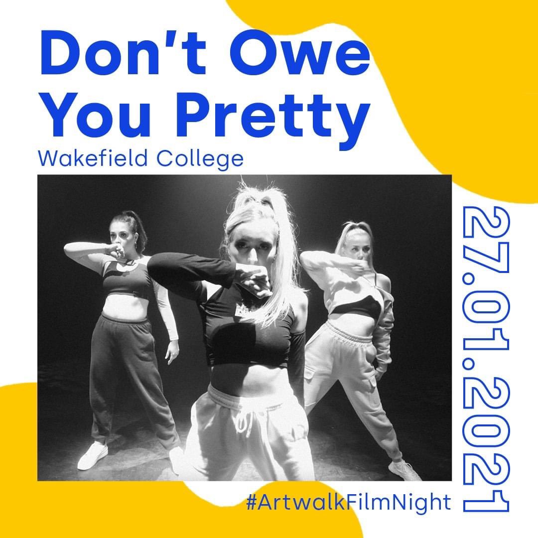 MechanicsArts's tweet photo. Don't Owe You Pretty, a filmed performance featuring @wakefieldcollege dance students.

Watch Don't Owe You Pretty as part of the #ArtwalkAtHome Film Night.

27.01.2021

17:00 - 21:00

Head to https://t.co/p4KeZ9x6TD to find out more about Artwalk Film Night.
@artwalkwake https://t.co/lEtpsxfKbH