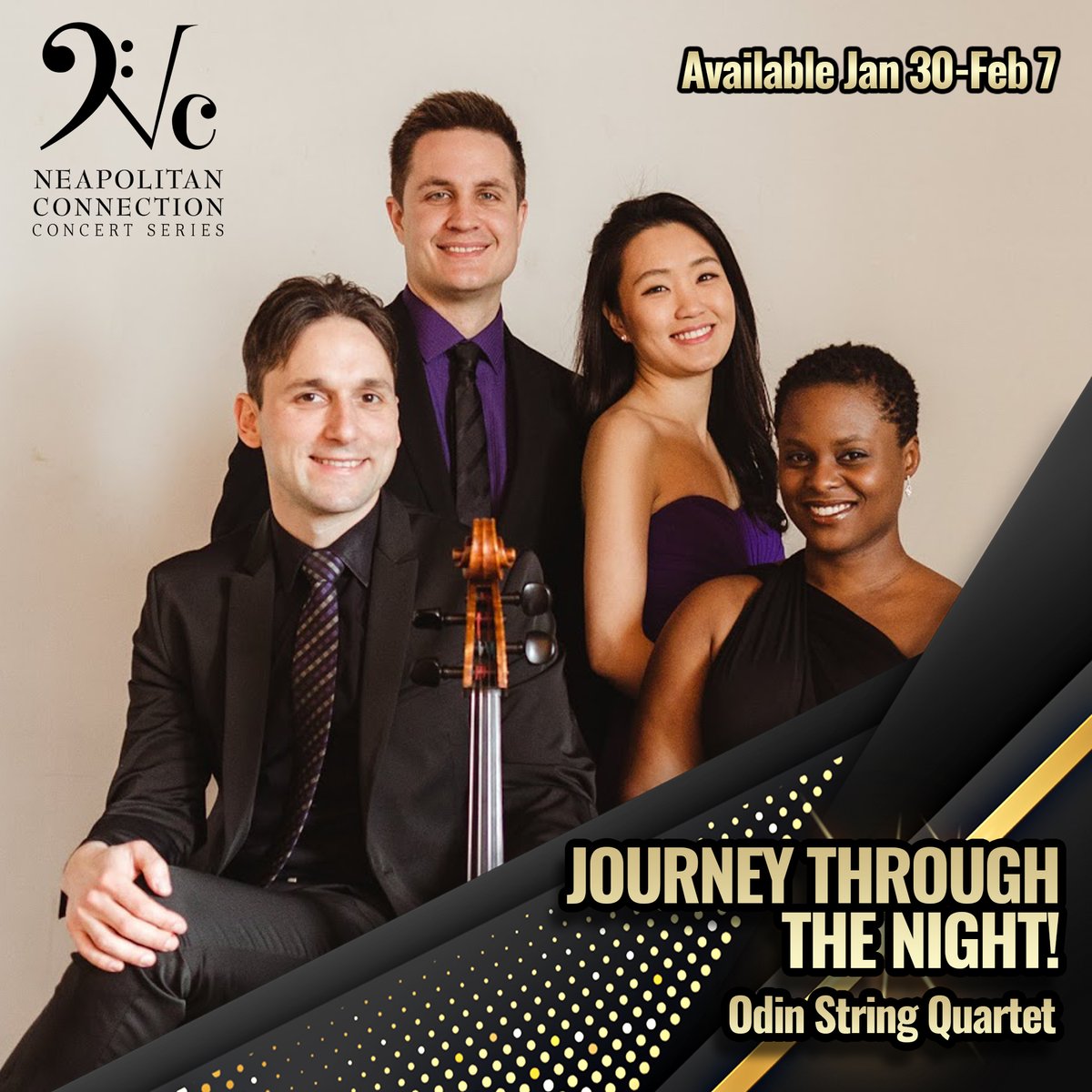 Journey Through The Night from Jan 30-Feb 6 with 
<a href="/OdinQuartet/">Odin Quartet</a> ! Virtual Concert Tickets now on sale here: