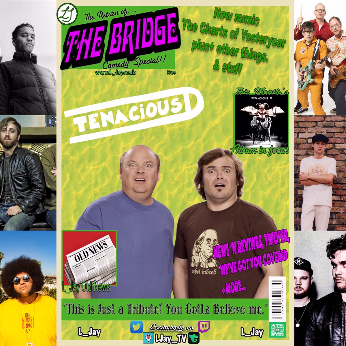 LJay_TV's tweet photo. 1st ep of #theBridge & it’s a comedy special. The #AlbumInFocus is the debut album from @tenaciousd
+ with new music from #TommyDown,@Weezer, @theblackkeys,@LouisDunford
@DylanCartlidge & @royalblooduk I’d truly be blessed with your company
👍🏻📺
18:30GMT
https://t.co/izoceA0Gwz https://t.co/zrC9Ynyjiw