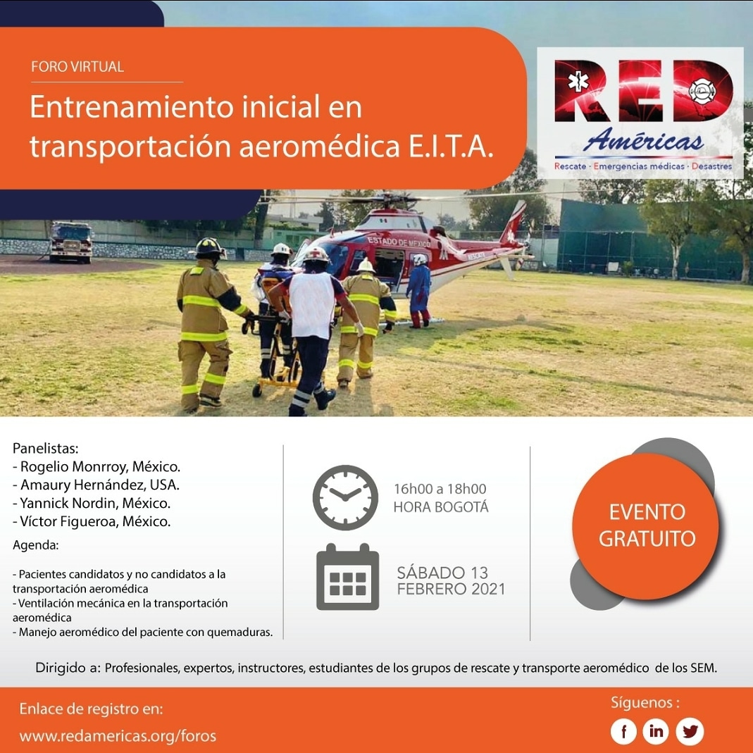 #FORORed Entrenamiento inicial en transportación aeromédica E.I.T.A |

¿DÓNDE? Foro virtual, plataforma Zoom.
¿CUÁNDO? 13 de febrero, 2021.

🧑‍💻..🧑🏻‍💻Inscríbete en: redamericas.org/foros

🕘 HORA: 
15:00 pm: México DF.
16:00 pm: Quito, Bogotá 
18:00 pm: Buenos Aires