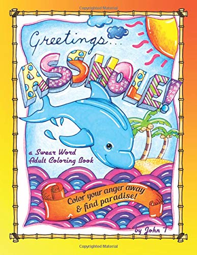 Download Pdf Access Greetings Asshole A Swear Word Adult Coloring Book