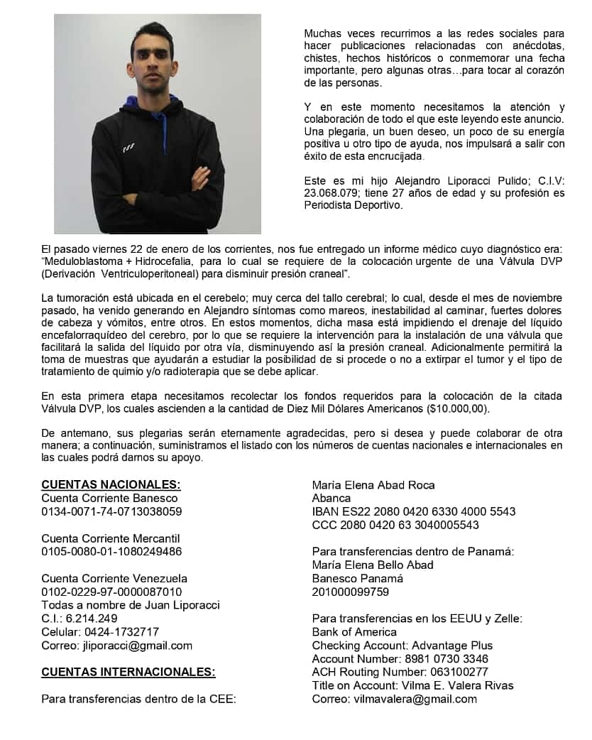 sntpvenezuela's tweet photo. #ServicioPúblico | Alejandro Liporacci, periodista y jefe de prensa del Deportivo Petare, debe ser intervenido de urgencia para la colocación de una válvula DVP en su cerebro. 

Dejamos en la imagen los datos para quien pueda colaborar con los gastos operatorios del colega #26Ene https://t.co/OtWmf7WLOM