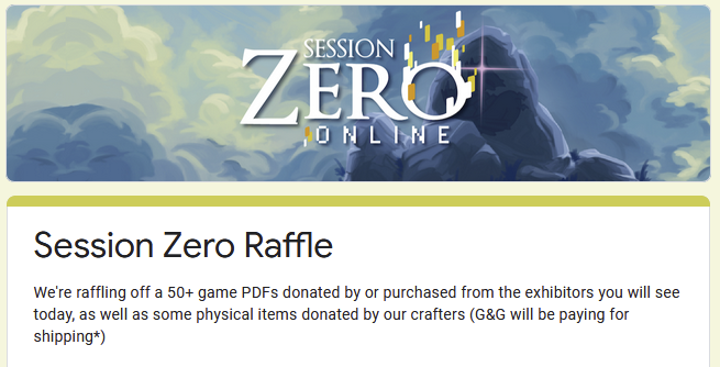 GnGMeets's tweet photo. We're 3 days out from #SessionZeroOnline! During the con, we'll be raffling off more than 50 game PDFs donated by or purchased from exhibitors, as well as physical items donated by our crafters! (G&amp;GMeets will pay for shipping, expect 3-8 weeks shipping due to pandemic.) https://t.co/EjKCZGllTk