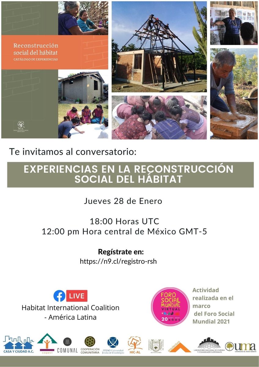 ReconstruccionI's tweet photo. Invitación a conversatorio con colegas, compañeras y compañeros de @comunaltaller @CooperacionCom @umamexico @comunica_unach @CiudadCasa @CopeviAC @ITESO @Jesuitas_Mexico 🇲🇽 dentro del programa de actividades del Foro Social Urbano Virtual 2021 #WorldSocialForumVirtual2021 https://t.co/8CEzCvueW7
