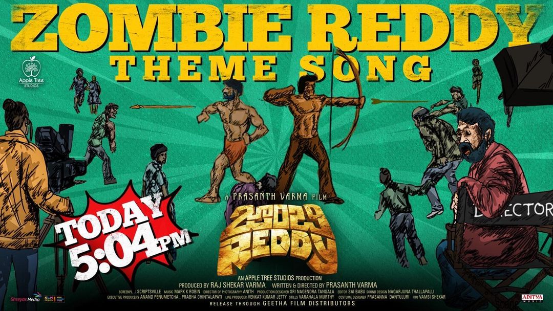 #TheThemeOfZombieReddy is Releasing Today At 5.04 PM!🧟‍♂️

Gear Up For Some DOPE Stuff! 🔥
Stay Tuned to <a href="/adityamusic/">Aditya Music</a> ⏯️

A <a href="/PrasanthVarma/">Prasanth Varma</a> Film! 
<a href="/tejasajja123/">Teja Sajja</a> <a href="/markkrobin/">Mark K Robin</a> <a href="/MamaSingOffl/">Mama Sing</a> #RajShekarVarma <a href="/AppleTreeOffl/">Apple Tree Studios</a>

#ZombieReddyThemeSong #ZombieReddy
#ZombieReddyOnFeb5th