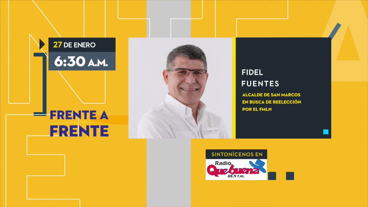fmln_marcos's tweet photo. Compañeros militantes, afiliados y amigos, les invitamos para que mañana miércoles 27 de enero, estemos atentos a la entrevista de nuestro compañero y candidato #FidelFuentes
A partir de las 6:30 a.m. en canales 2, 4 y 6; y Radio Que buena 89.9 fm https://t.co/0lPbssGEox