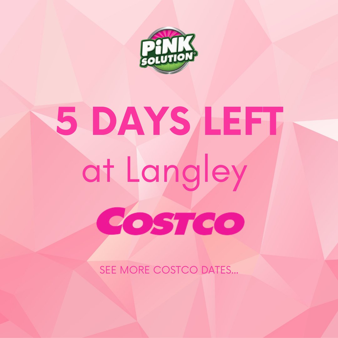 PinkSolution's tweet image. Come see us at our Special Event at the Langley, BC Costco now.... 5 days left only!⁠
For more Roadshow dates check our website!
#costco #Pinksolution #cleaningtips #clean #roadshow #specials #langley