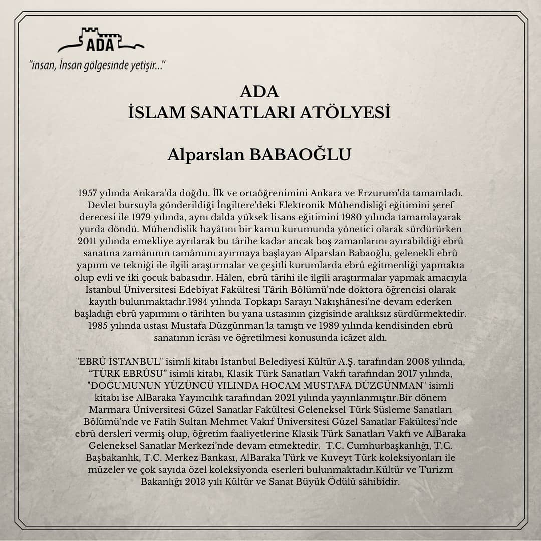 Alparslan Babaoğlu, ADA İslam Sanatları Atölyesi'nde bu akşam Türk Ebru Geleneği başlıklı sunumunu gerçekleştirecektir.