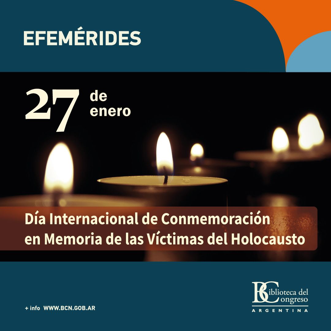 BCNArgentina's tweet photo. #Efemerides #27deEnero

👉Día Internacional de Conmemoración de las Víctimas del Holocausto

 Consultas: drgconsultas@bcn.gob.ar

Más información:
https://t.co/ZvnyRcQnfp
https://t.co/75cosOnBB6 https://t.co/TeoTQAONkp