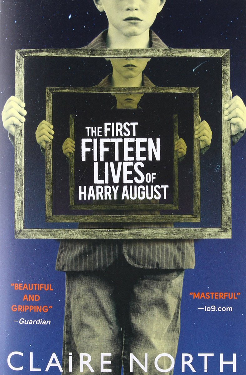 04. the first fifteen lives of harry august“The most it ever seems we know how to do with time, is to waste it.”playing with time? super lovable protagonist, the story just pulls you in instantly and it's a whirlwind from start to finish. this one will make you feel the feels