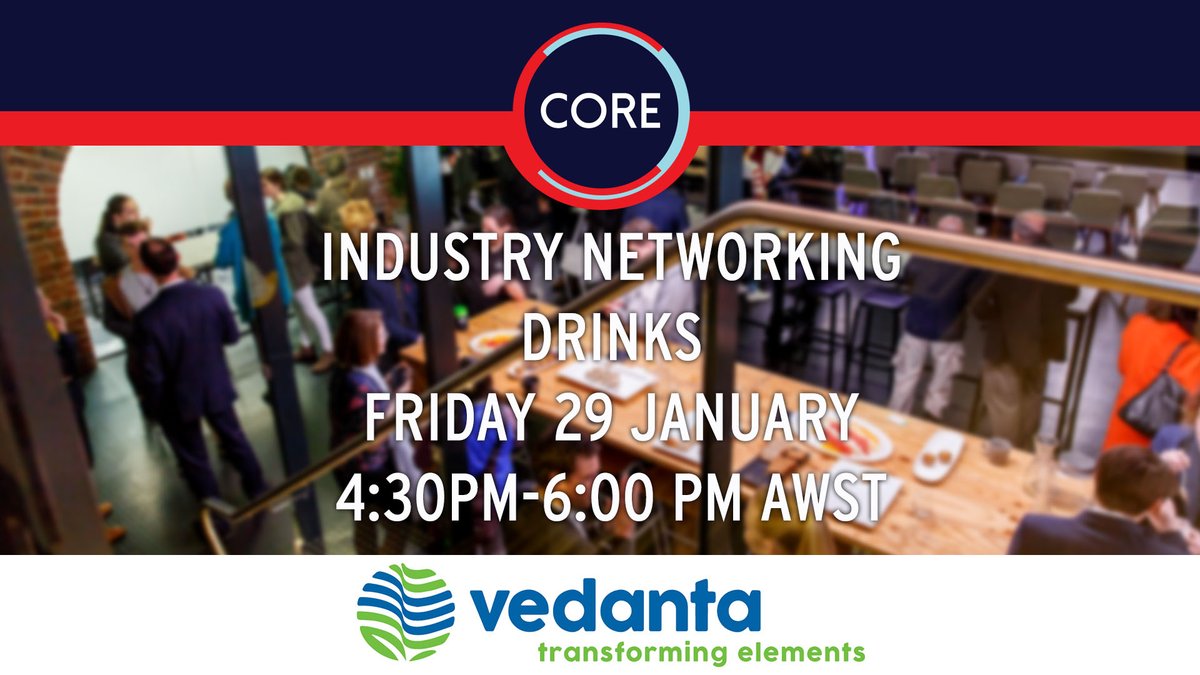CORE_Innovation's tweet photo. What could make a short work week better than kicking off the weekend with #COREInnovationHub? Join us in #Perth this Friday, 29 Jan, for #Industry #Networking drinks, brought to you this month by @VedantaLimited 

https://t.co/5SWZL4iExy https://t.co/GrFH9wWIq5
