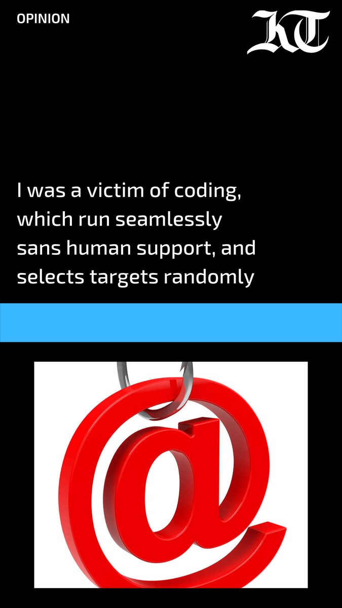 KT Opinion: I was a victim of coding, which run seamlessly sans human support, and selects targets randomly, writes <a href="/purvagrover/">purva grover</a>

Read more: bit.ly/3oms1ky

#UAE #WhatsApp #KhaleejTimes #KTOnline #OpEd