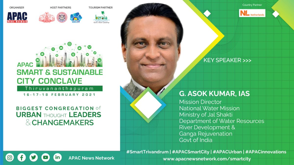 Apacnewsnetwork's tweet photo. We are delighted to welcome G. Asok Kumar, Mission Director, @nwmgoi, @MoJSDoWRRDGR, Govt of India as a 'Key Speaker' at ‘APAC Smart &amp; Sustainable City Conclave.

For more info, visit: https://t.co/ZUgcmfCJVc

@smarttrivandrum #APACinnovations #APACUrban #APACSmartCity https://t.co/aL1654QSj1