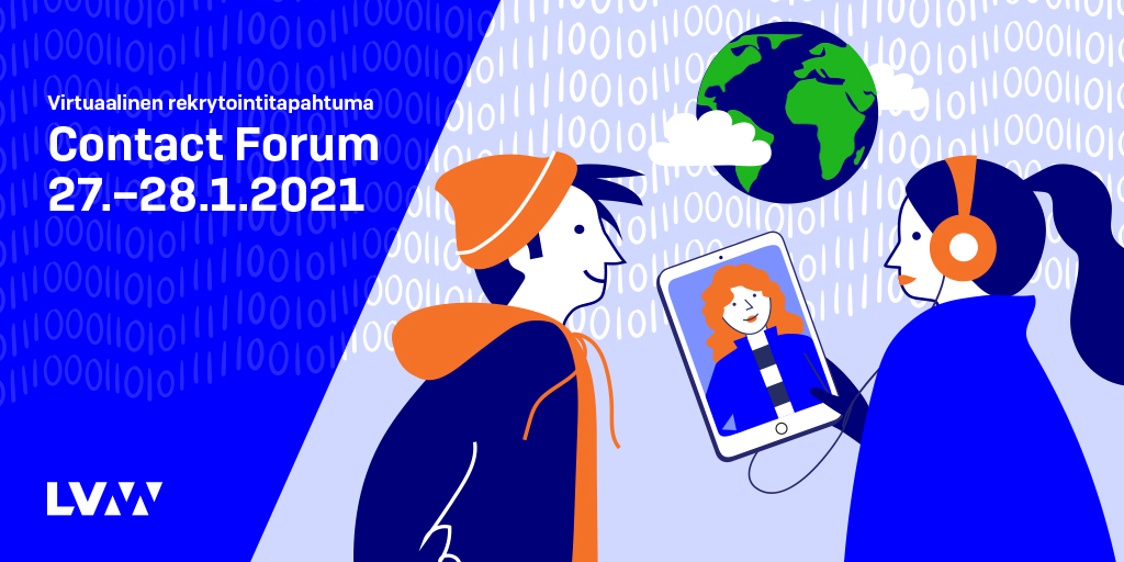 Kiinnostaako <a href="/lvmfi/">LVM</a> harjoittelu- tai työpaikkana? Klikkaa opiskelijoiden Contact Forum -rekrytointitapahtumaan 27. ja 28. tammikuuta: contactforum.fi 👈 

Asiantuntijamme ovat tavattavissa molempina päivinä klo 10.45-11.45 ja klo 14-15.

 #valtiollatöissä #rekrytointi