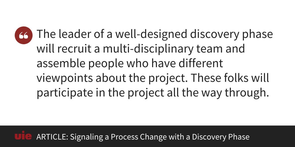 jmspool's tweet image. The leader of a well-designed discovery phase will recruit a multi-disciplinary team and assemble people who have different viewpoints about the project. These folks will participate in the project all the way through.

articles.uie.com/signaling-a-pr…