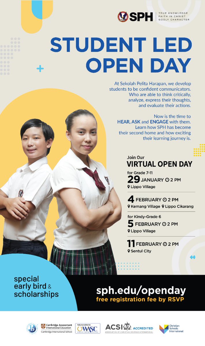 SPH STUDENT LED OPEN DAY 2021⁣
💡OPEN DAY SCHEDULE:⁣
🏫 SPH Lippo Village⁣
Grade 7-12⁣
📅 Fri, 29Jan 🕑 2PM
Kindy-Grade 6⁣
📅 Fri, 5Feb 🕑 2PM ⁣
🏫 SPH Kemang Village⁣
📅 Thu, 4Feb 🕑 2PM
🏫 SPH Lippo Cikarang⁣
📅 Thu, 4Feb 🕑 2PM
🏫 SPH Sentul City⁣
📅 Thu, 11Feb 🕑 2PM