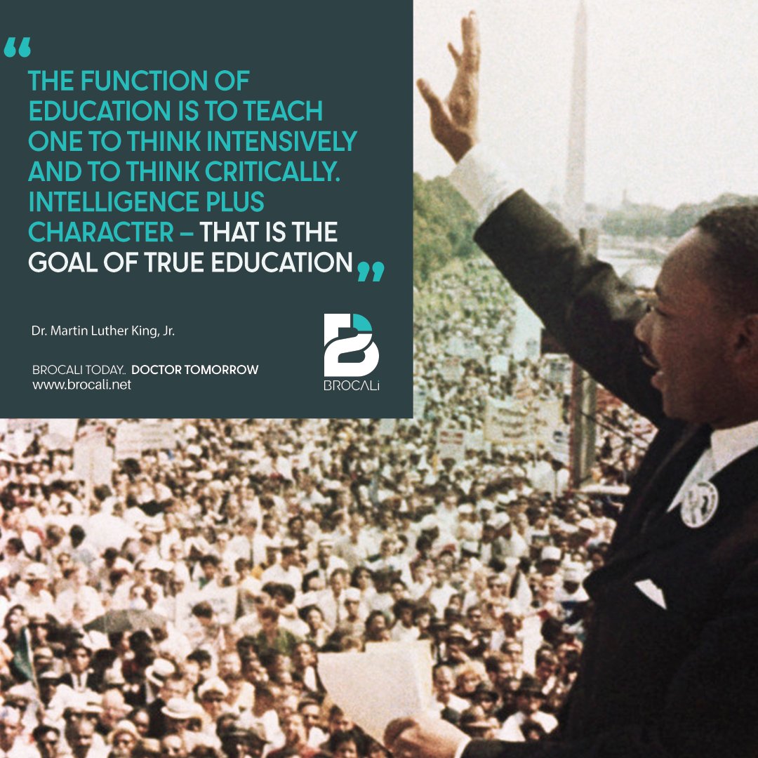 Brocali4's tweet photo. Good morning 
 Martin Luther King once said. 
“The function of education is to teach one to think intensively and to think critically. Intelligence plus character – that is the goal of true education.”
So tell us what Is Your Goal Of M.D Education. https://t.co/4EP2qWetGT