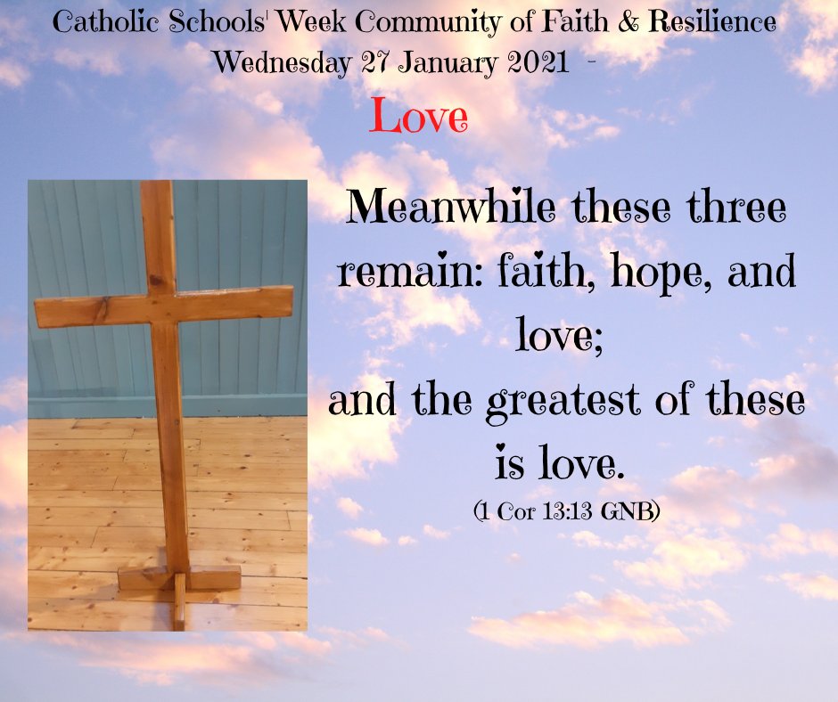 #catholicschoolsweek #Love   Take a little time today to ponder the words from Corinthians.  Join us at catecheticalcentre.org/webcam/ when Bishop Donal Mc Keown and Evie Doherty will be having a chat!