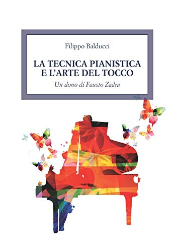 Finalmente disponibile "La tecnica pianistica e l'arte del tocco"
Il sottotitolo è “un dono di Fausto Zadra”: un tributo al grande Maestro che tanto ha donato a diverse generazioni di pianisti. buff.ly/HqarmX:  buff.ly/2LYujt7 #tecnicapianistica #pianotecnique