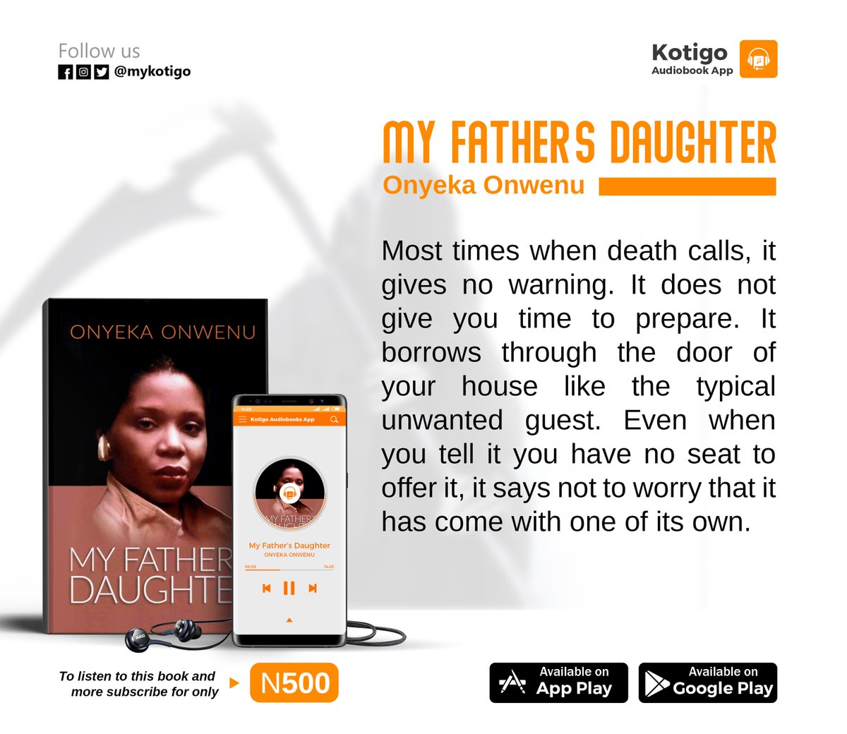 MyKotigo (@mykotigo) on Twitter photo Revealed! The hidden truth about death.
Take a moment to read the scary truth by <a href="/OnyekaOnwenu/">Onyeka Onwenu</a> in #MyFathersDaughter
Buy book at mykotigo.com/book/102 Revealed! The hidden truth about death.
Take a moment to read the scary truth by <a href="/OnyekaOnwenu/">Onyeka Onwenu</a> in #MyFathersDaughter
Buy book at mykotigo.com/book/102