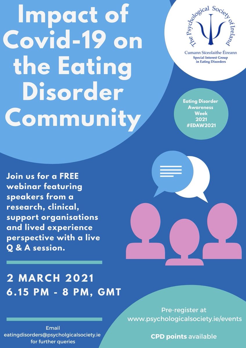 We're delighted to announce SIGED first event! Join us for our upcoming free webinar on Tues 2nd March during #EDAW2021. The focus will be on the impact of COVID-19 on the eating disorder community from four important perspectives. Book your place here: psychologicalsociety.ie/event/Impact-o…