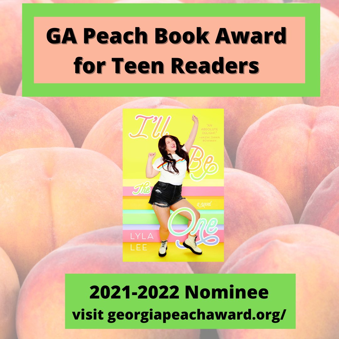 GAPCHBookAward's tweet photo. Announcing Our 2021-2022 Georgia Peach Award Nominee: 🎉
I'LL BE THE ONE by @literarylyla https://t.co/1j3VFhEcru
