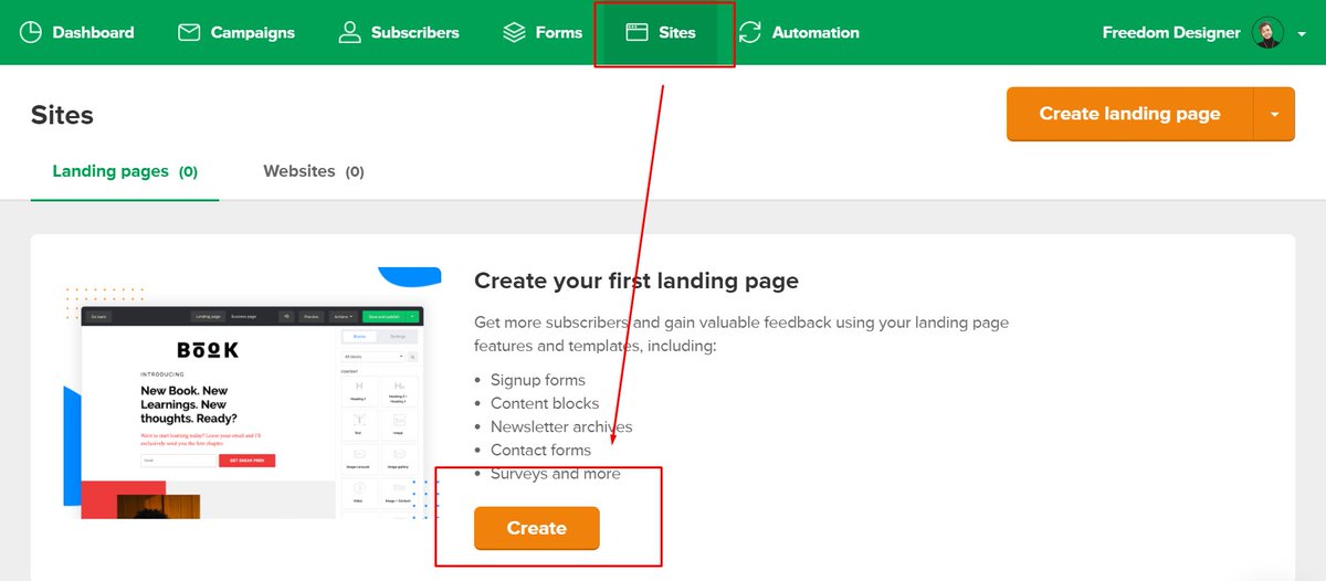 4. Create a simple landing pageA landing page is a one-page website with your sign up form.Check the print screen of where to create a landing page in the MailerLite below.P.S. You can also use Gumroad and the use Zappier to send the emails to MailerLite.