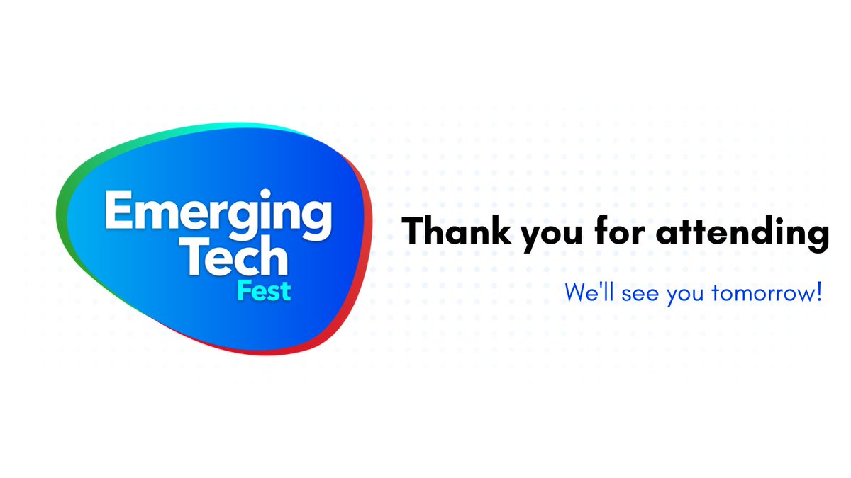 EmergingTecFest's tweet image. Day 2 complete!🥳

Thank you once again to all of our speakers and exhibitors for sharing their time and expertise with us today.

Join us again tomorrow for the last day of the festival, where we welcome yet another array of expert speakers and sessions

#EmergingTechFest