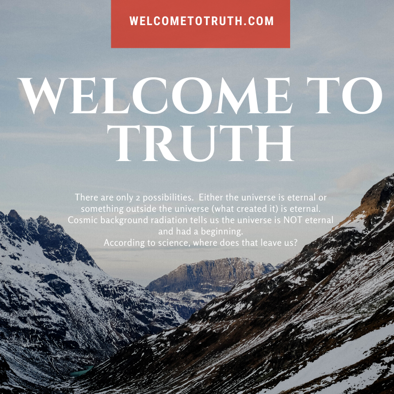 There Are Really Only 2 Possibilities for How We Got Here... #ChristianApologetics #WelcomeToTruth #WhyAmIHere #Apologetics