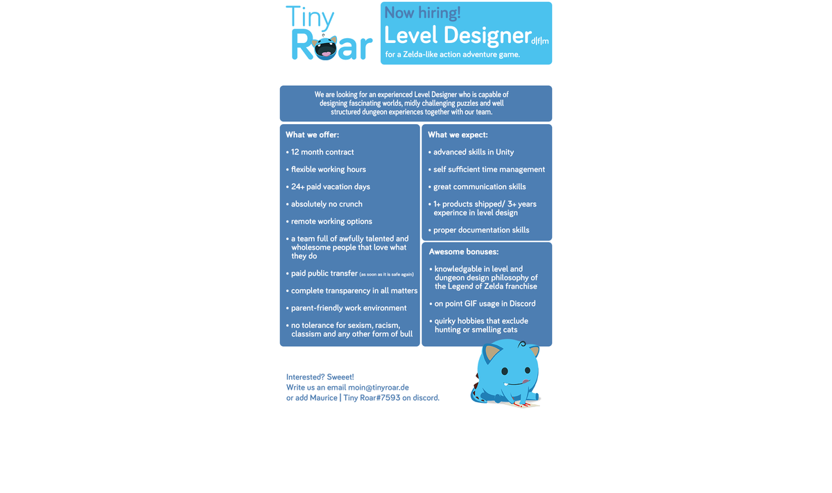 We are looking for a level designer!
If you want to join our team and work on a Zelda-like for the next 12 months contact us via DM, Mail or Discord.

Feel free to share and tell your friends.

#gamejobs #gamedev