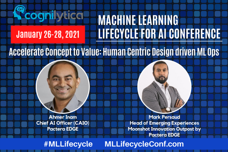 MaracaiboMedia's tweet photo. TODAY @PacteraEDGE's @ahmer_inam and @MarkPersaud3 will be speaking at @cognilytica's #MLLifecycleConf on Human Centric Design driven ML Ops at 11:30am ET. Register at https://t.co/ESdEqpNqX2 and follow @PacteraEDGE for live insights. #AI #ML https://t.co/GKcaSS8aTo